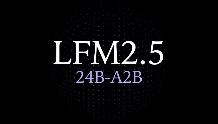 LFM2.5-24B-A2B 官方主视觉