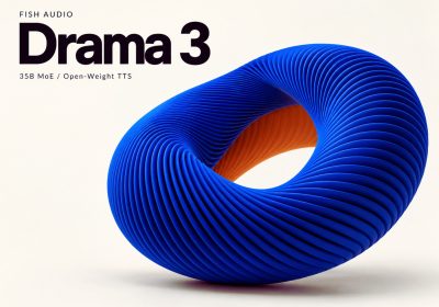Fish Audio Drama 3 语音模型